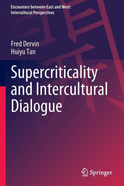 Supercriticality and Intercultural Dialogue