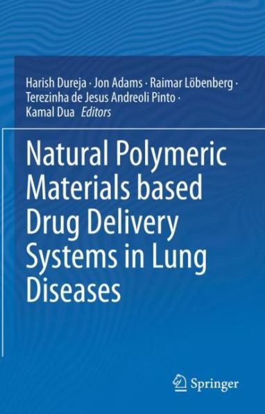 Natural Polymeric Materials based Drug Delivery Systems Lung Diseases