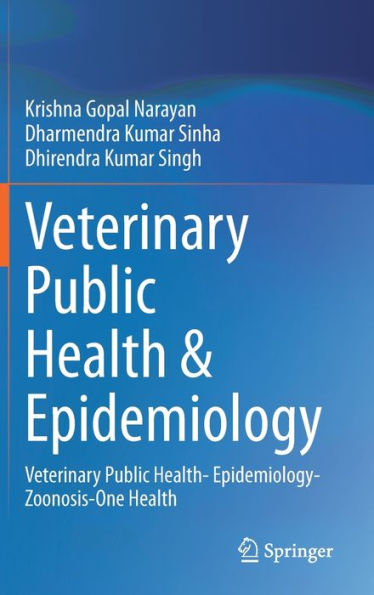 Veterinary Public Health & Epidemiology: Health- Epidemiology-Zoonosis-One