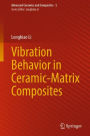 Vibration Behavior in Ceramic-Matrix Composites