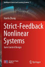 Strict-Feedback Nonlinear Systems: Gain Control Design