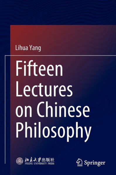 Fifteen Lectures on Chinese Philosophy