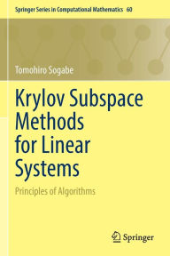 Title: Krylov Subspace Methods for Linear Systems: Principles of Algorithms, Author: Tomohiro Sogabe