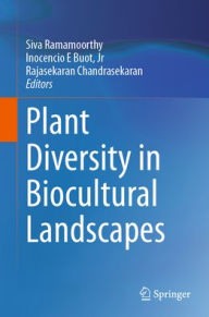 Free books online no download Plant Diversity in Biocultural Landscapes
