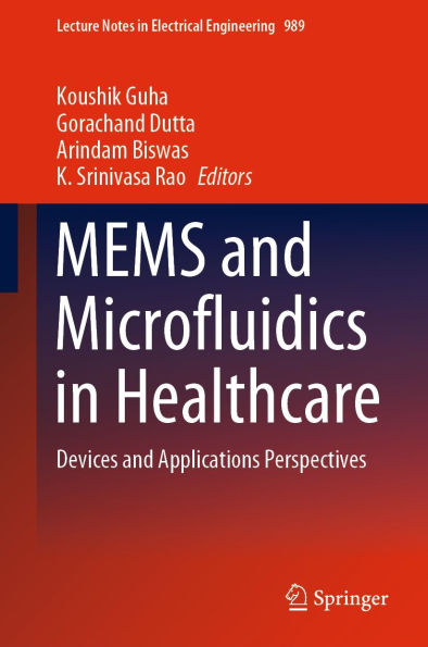 MEMS and Microfluidics in Healthcare: Devices and Applications Perspectives