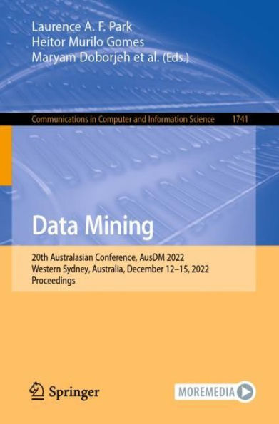 Data Mining: 20th Australasian Conference, AusDM 2022, Western Sydney, Australia, December 12-15, Proceedings