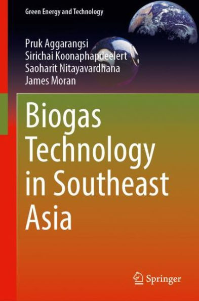 Biogas Technology in Southeast Asia