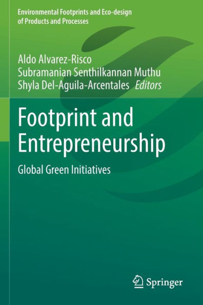 Footprint and Entrepreneurship: Global Green Initiatives