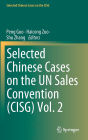 Selected Chinese Cases on the UN Sales Convention (CISG) Vol. 2