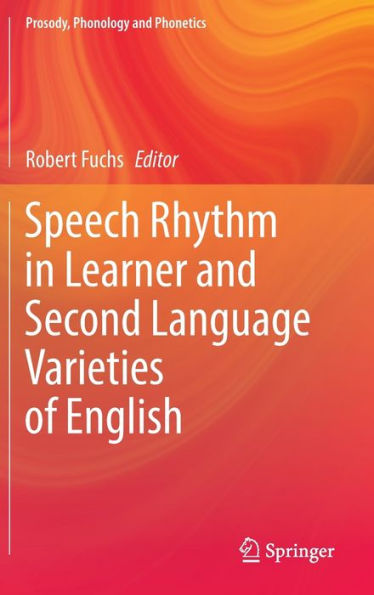 Speech Rhythm Learner and Second Language Varieties of English