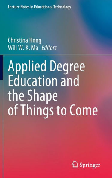 Applied Degree Education and the Shape of Things to Come
