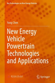 Title: New Energy Vehicle Powertrain Technologies and Applications, Author: Yong Chen