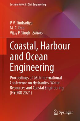 Coastal, Harbour and Ocean Engineering: Proceedings of 26th International Conference on Hydraulics, Water Resources Coastal Engineering (HYDRO 2021)