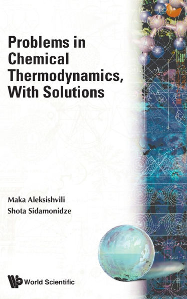 Problems In Chemical Thermodynamics, With Solutions