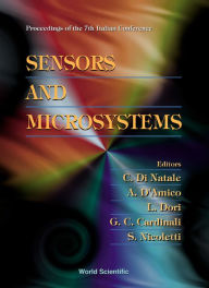 Title: Sensors And Microsystems - Proceedings Of The 7th Italian Conference / Edition 7, Author: G C Cardinali