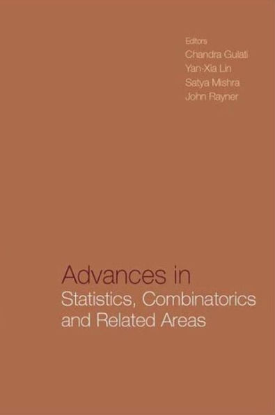Advances In Statistics, Combinatorics And Related Areas: Selected Papers From The Scra2001-fim Viii - Proceedings Of The Wollongong Conference