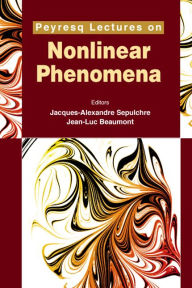 Title: Peyresq Lectures On Nonlinear Phenomena (Volume 2), Author: Jacques-alexandre Sepulchre