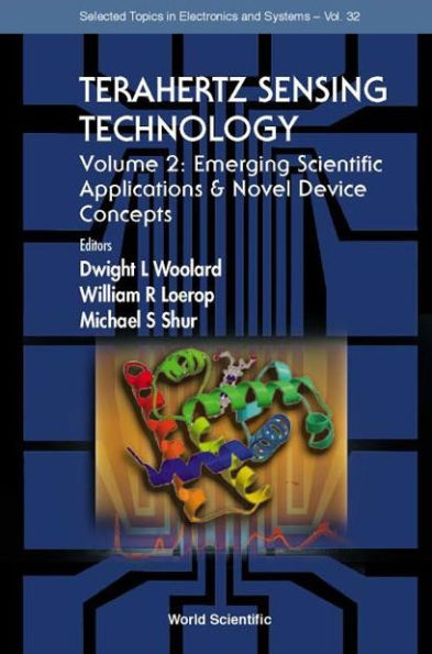 Terahertz Sensing Technology - Vol 2: Emerging Scientific Applications And Novel Device Concepts