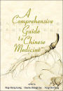 A Comprehensive Guide To Chinese Medicine