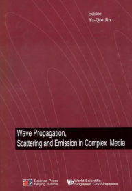 Title: Wave Propagation, Scattering and Emission in Complex Media, Author: Whoopie van Raam