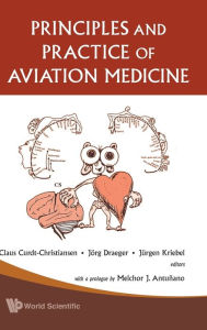 Title: Principles And Practice Of Aviation Medicine, Author: Claus Curdt-christiansen