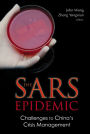 Sars Epidemic, The: Challenges To China's Crisis Management