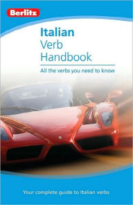 Title: Berlitz Italian Verb Handbook, Author: Carole Shepherd