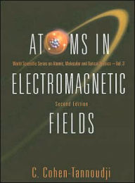 Title: Atoms In Electromagnetic Fields (2nd Edition) / Edition 2, Author: Claude Cohen-tannoudji