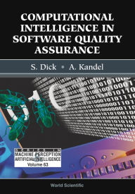 Title: Computational Intelligence In Software Quality Assurance, Author: Scott Dick