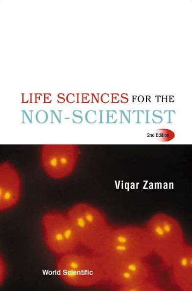 Life Sciences For The Non-scientist (2nd Edition) / Edition 2