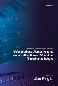 Title: Wavelet Analysis And Active Media Technology - Proceedings Of The 6th International Progress (In 3 Volumes), Author: Stephane Jaffard