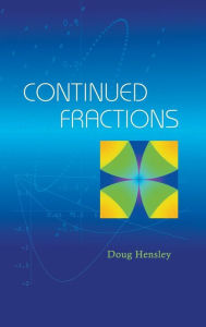 Title: Continued Fractions, Author: Doug Hensley