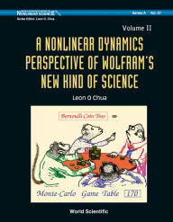 Title: Nonlinear Dynamics Perspective Of Wolfram's New Kind Of Science, A (In 2 Volumes), Author: Leon O Chua