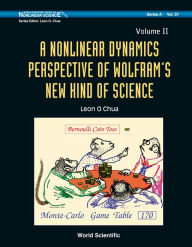 Title: Nonlinear Dynamics Perspective Of Wolfram's New Kind Of Science, A (Volume Ii), Author: Leon O Chua