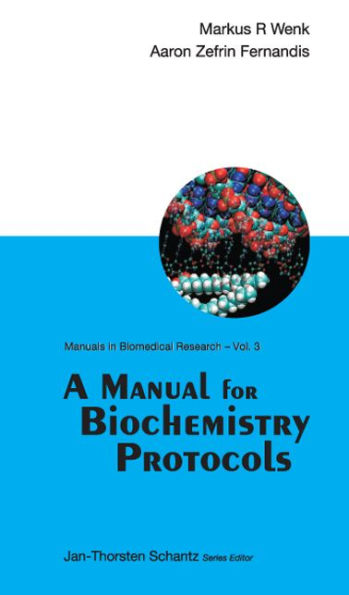 A Manual For Biochemistry Protocols