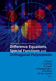 Title: Difference Equations, Special Functions And Orthogonal Polynomials - Proceedings Of The International Conference, Author: Jim M Cushing