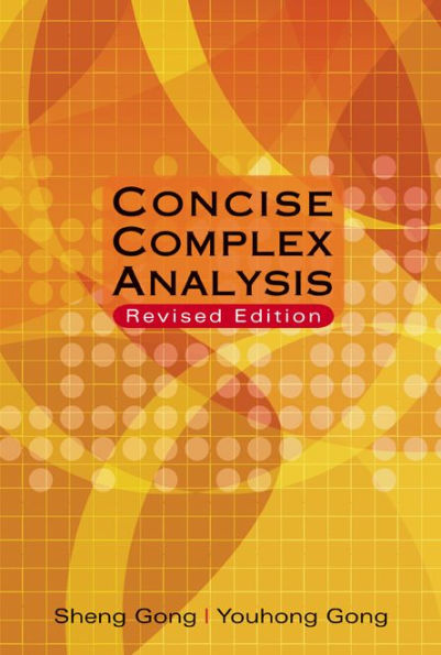 Concise Complex Analysis (Revised Edition)