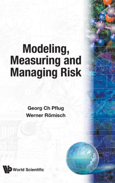 Modeling, Measuring And Managing Risk