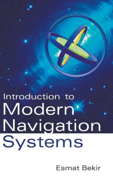 Introduction To Modern Navigation Systems