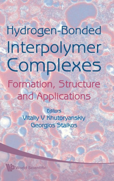 Hydrogen-bonded Interpolymer Complexes: Formation, Structure And Applications