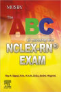 The ABC of Passing the NCLEX-RN® Exam - E-Book: The ABC of Passing the NCLEX-RN® Exam - E-Book
