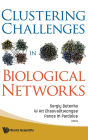 Clustering Challenges In Biological Networks