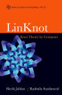Linknot: Knot Theory By Computer