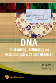 Title: Dna Microarray Technology And Data Analysis In Cancer Research, Author: Shaoguang Li