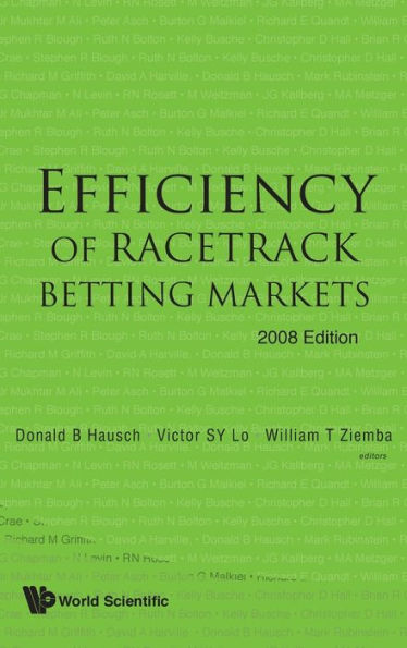 Efficiency Of Racetrack Betting Markets (2008 Edition)