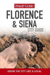 Title: Insight City Guides Florence and Siena, Author: Sian Lezard