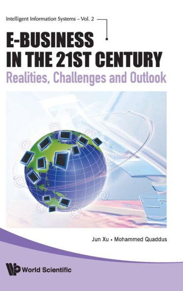 E-business In The 21st Century: Realities, Challenges And Outlook