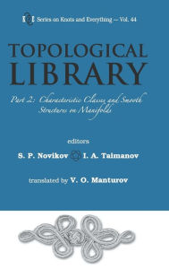 Title: Topological Library - Part 2: Characteristic Classes And Smooth Structures On Manifolds, Author: Serguei Petrovich Novikov