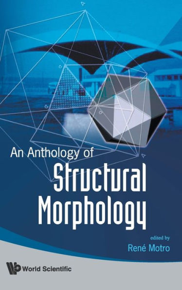 An Anthology Of Structural Morphology