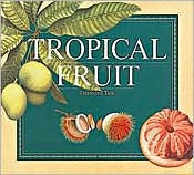 Title: Tropical Fruit, Author: Desmond Tate